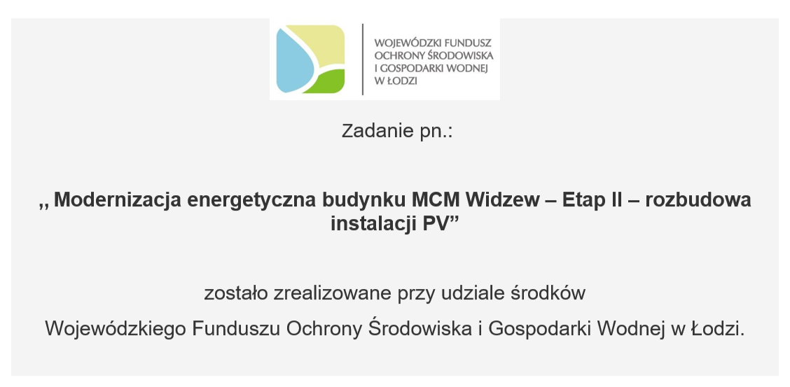 Zadanie Modernizacja energetyczna budynku MCM Widzew