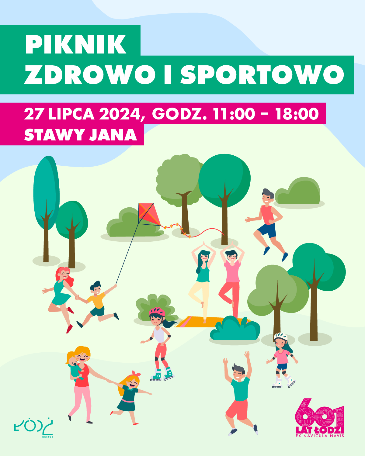 Piknik zdrowo i sportowo. 27 lipca 2024 o godzinie 11:00 - 18:00, Stawy Jana